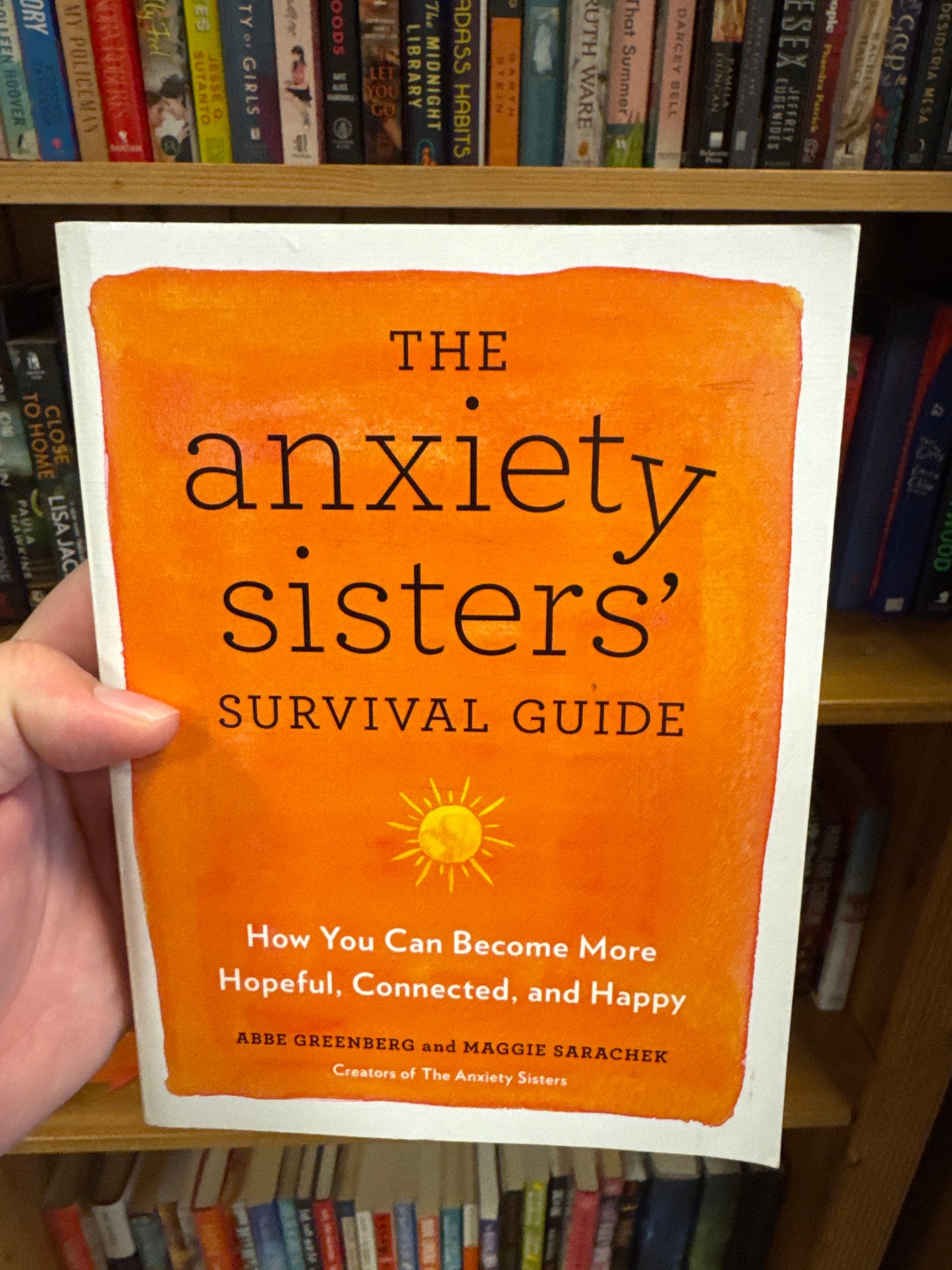 The Anxiety Sisters’ Survival Guide