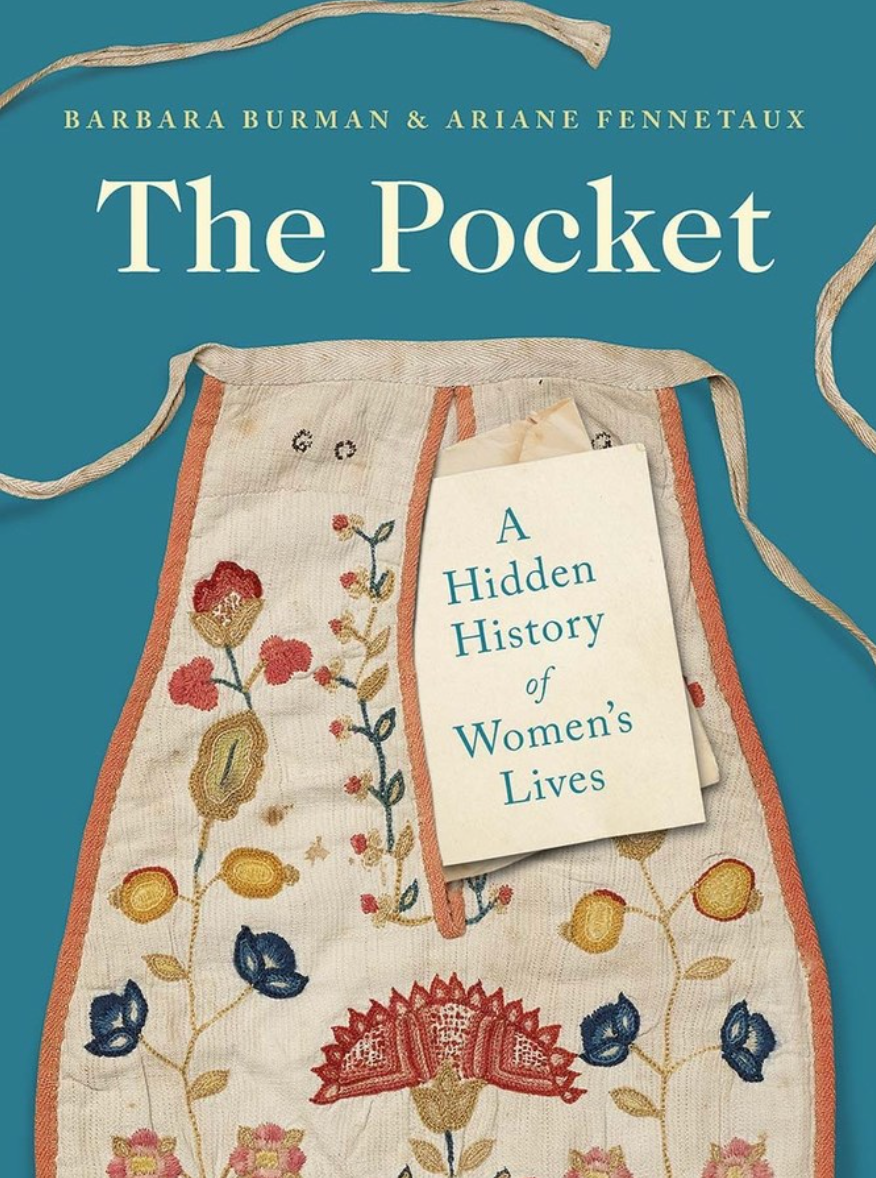 The Pocket: A Hidden History of Women's Lives, 1660–1900: Paperback