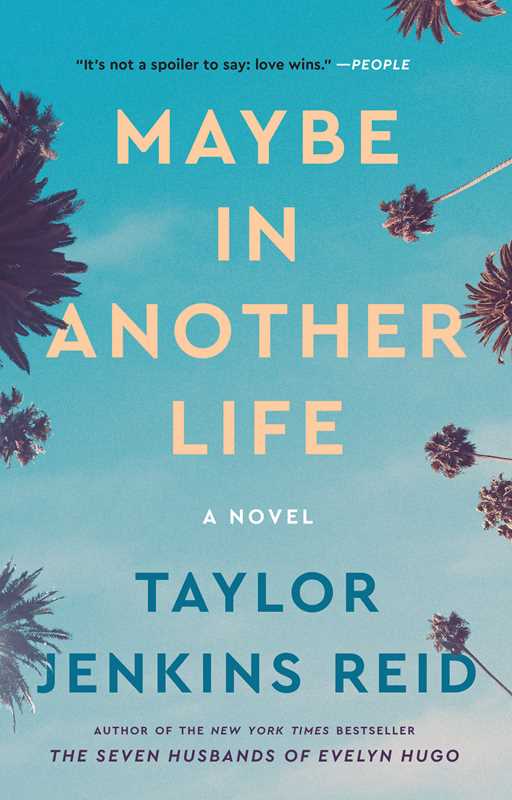 Maybe in Another Life by Taylor Jenkins Reid: Paperback; 352 pages / English