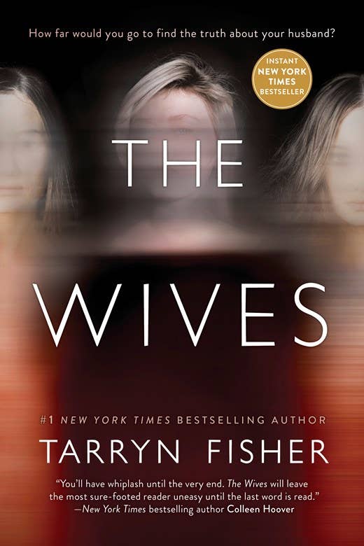 The Wives : A Domestic Thriller : Tarry Fisher