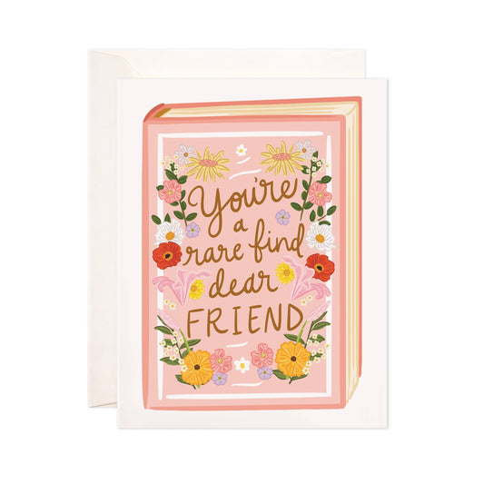 Rare Find Friend Greeting Card - Love & Friendship Card