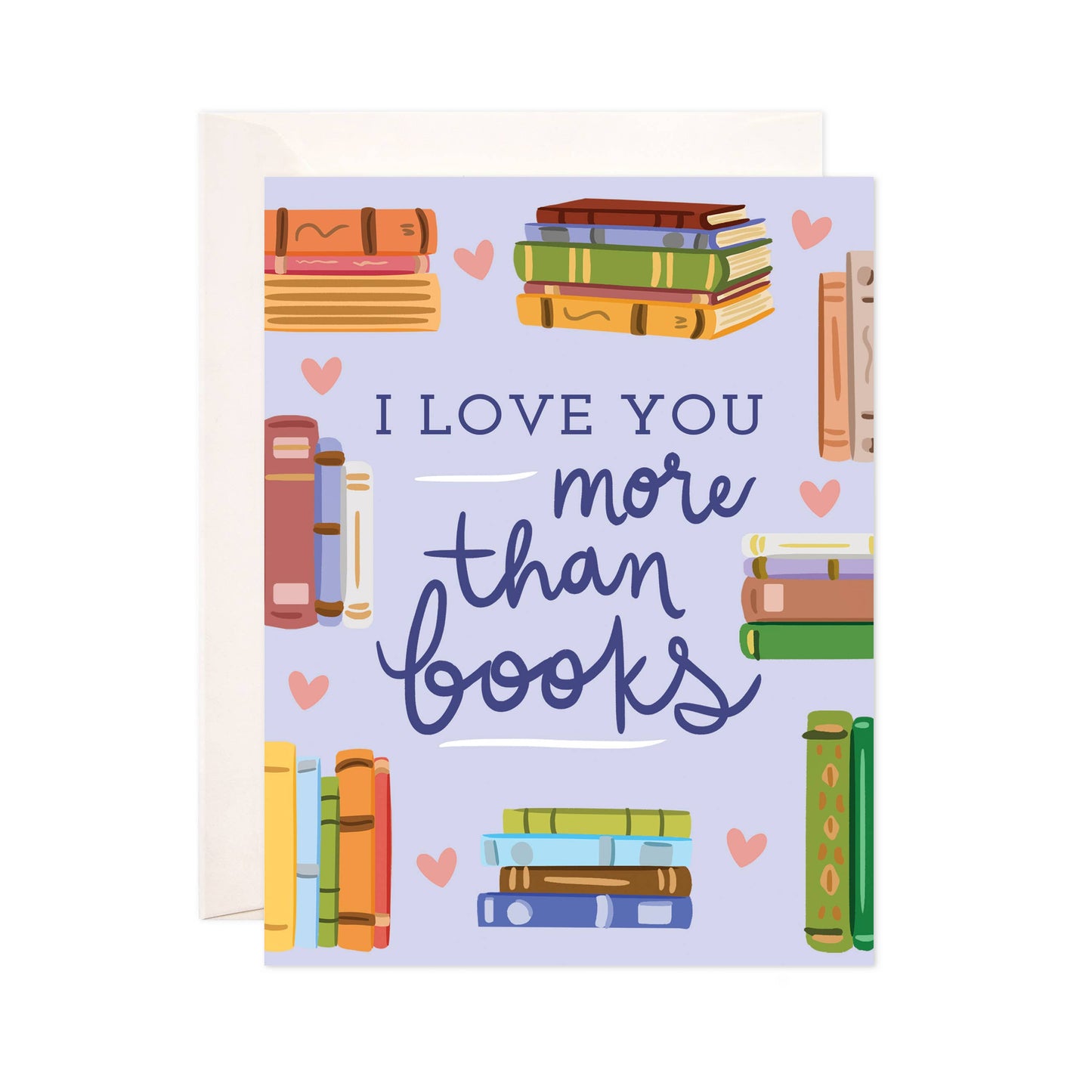 More Than Books Greeting Card - Love & Friendship Card