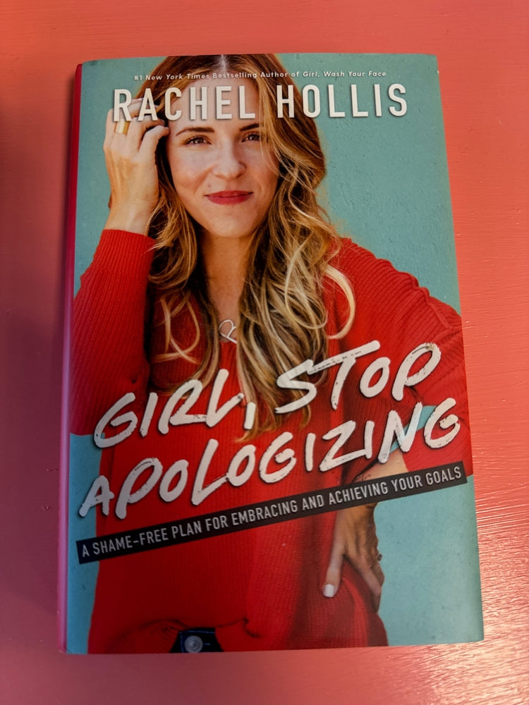 Girl, Stop Apologizing