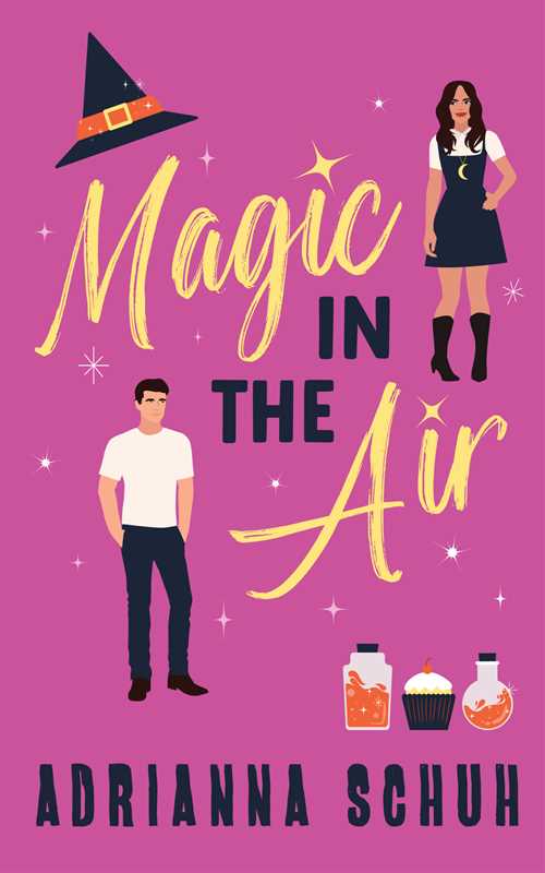 Magic in the Air by Adrianna Schuh: Paperback; 288 pages / English