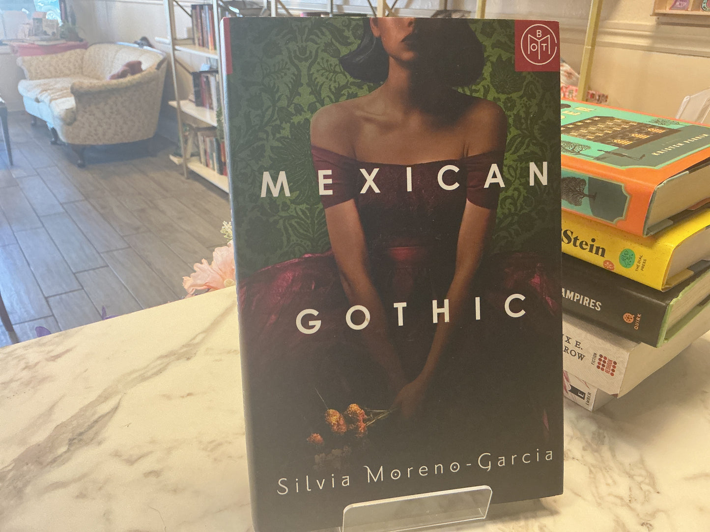 Mexican Gothic