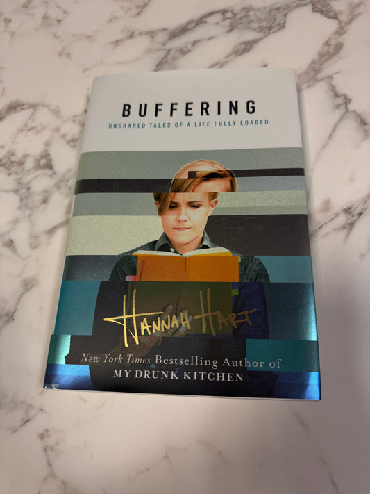 Buffering: Unshared Tales of a Life Fully Loaded