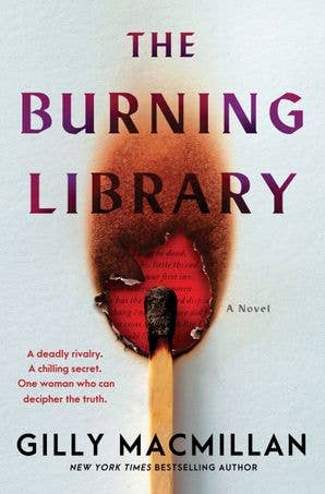 The Burning Library : Gilly Macmillan