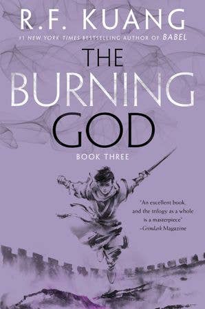 Burning God, The : R. F. Kuang