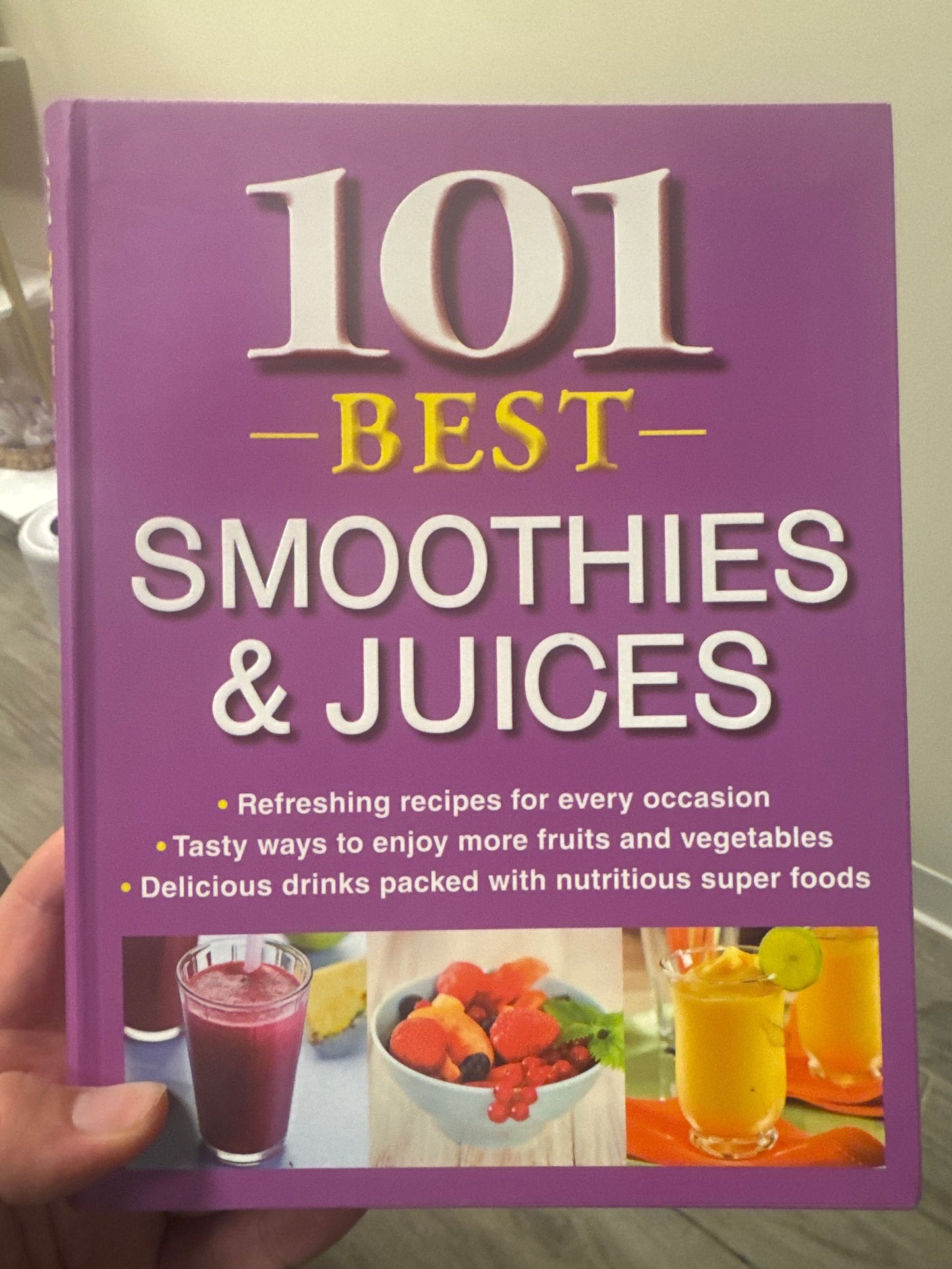101 Best Smoothies and Juices