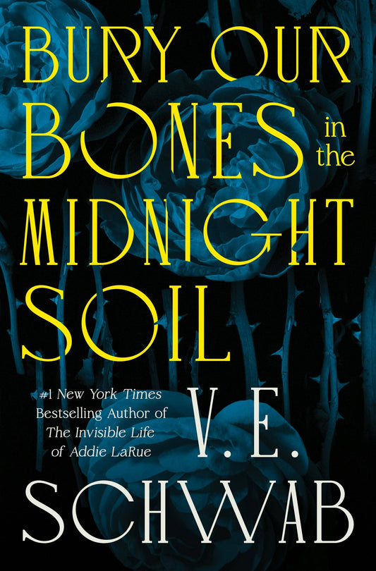 Bury Our Bones In The Midnight Soil