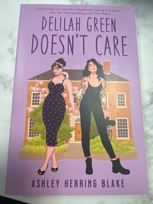 Delilah Green Doesn’t Care