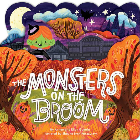 Monsters on the Broom by Annemarie Riley Guertin: Board Books; 14 pages / English