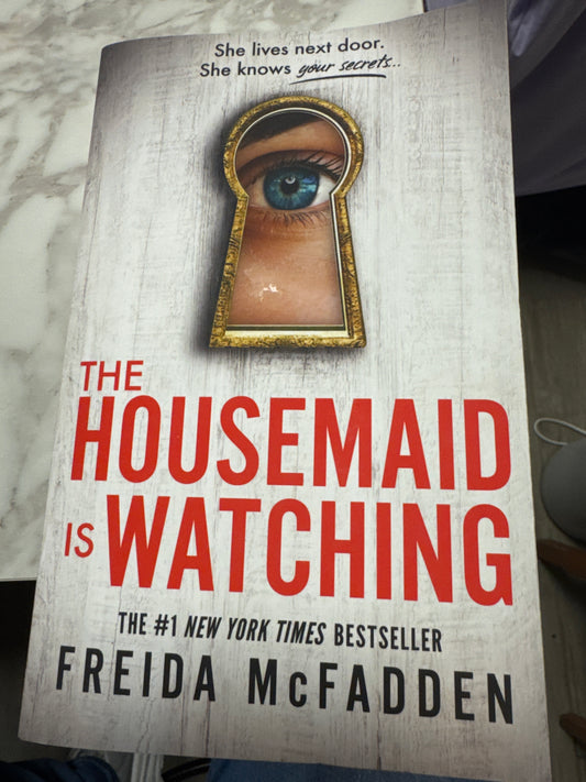 The Housemaid is Watching