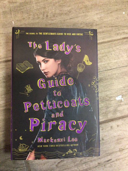The Lady’s Guide to Petticoats and Piracy