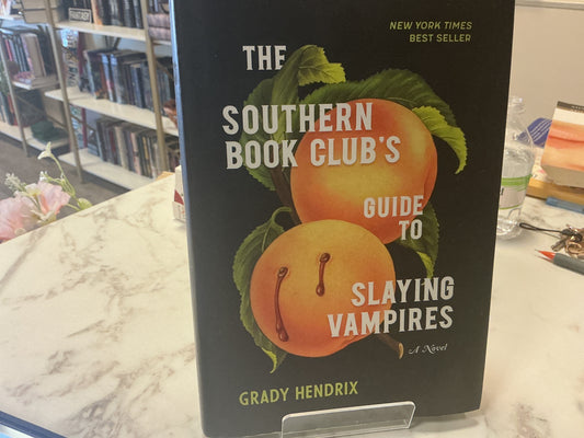 The Southern Book Club’s Guide to Slaying Vampires