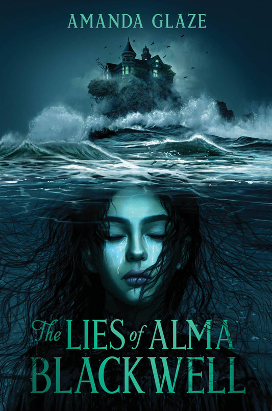 The Lies of Alma Blackwell by Amanda Glaze