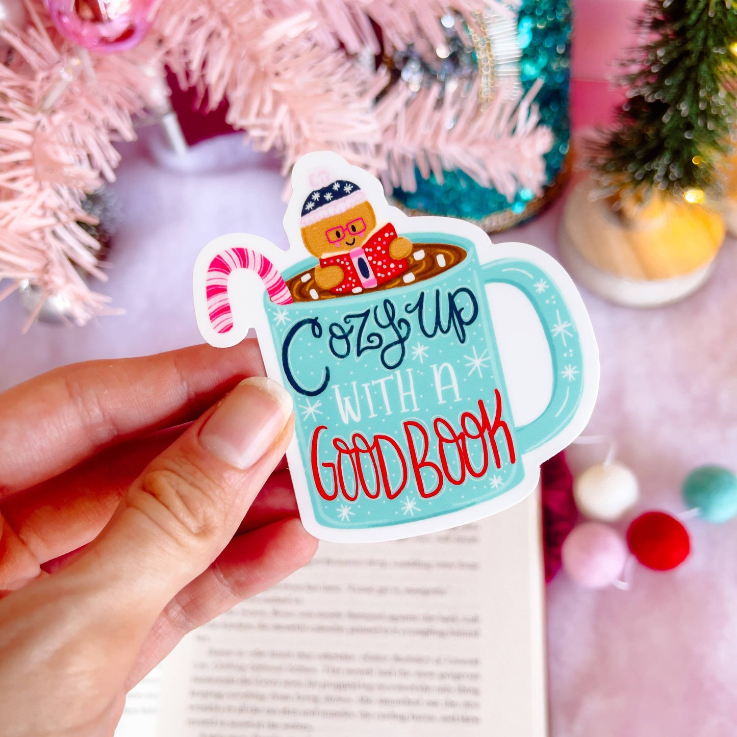 Cozy Up with a Good Book Hot Cocoa Christmas Vinyl Sticker: No packaging