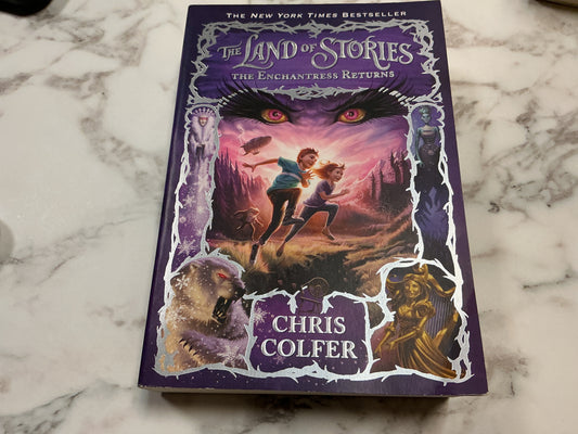 The Land of Stories The Enchantress Returns