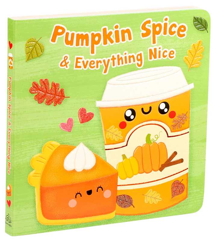 Pumpkin Spice & Everything Nice by Dienesa Le: Board Books; 18 pages / English