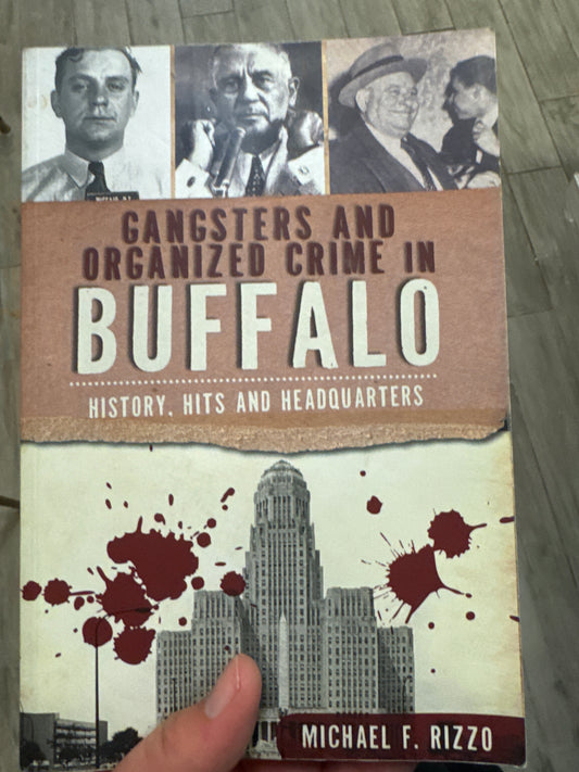 Gangsters and Organized Crime in Buffalo