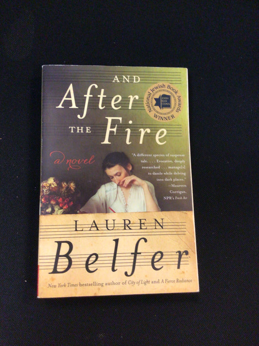 And After the Fire