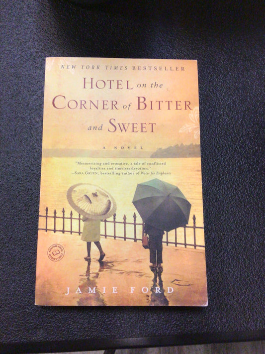 Hotel on the Corner of Bitter and Sweet