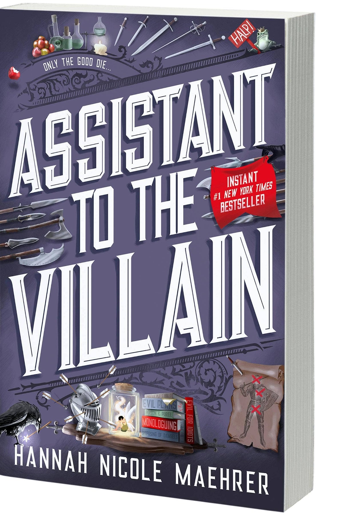 Assistant to the Villain trade paperback by Hannah Nicole Maehrer, fantasy romance novel cover with raven and desk illustration