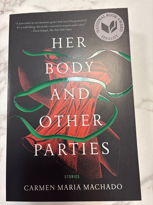 Her Body and Other Parties