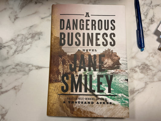 A Dangerous Business
