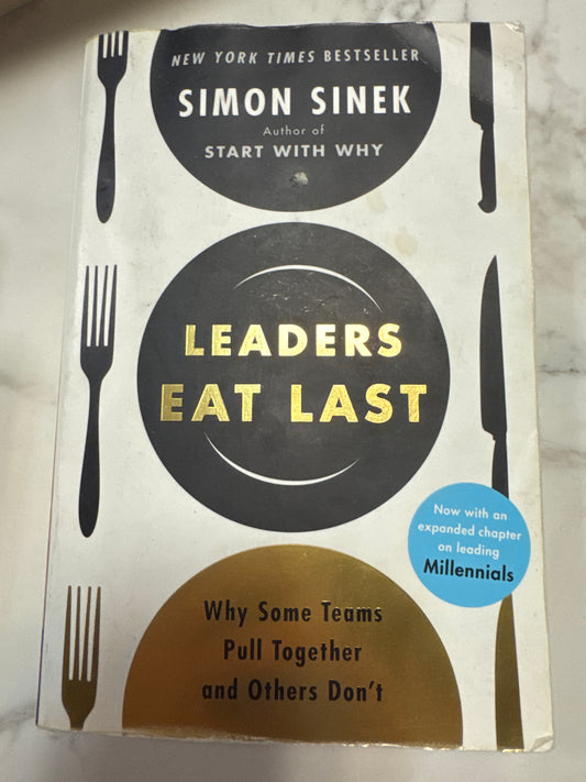 Leaders Eat Last