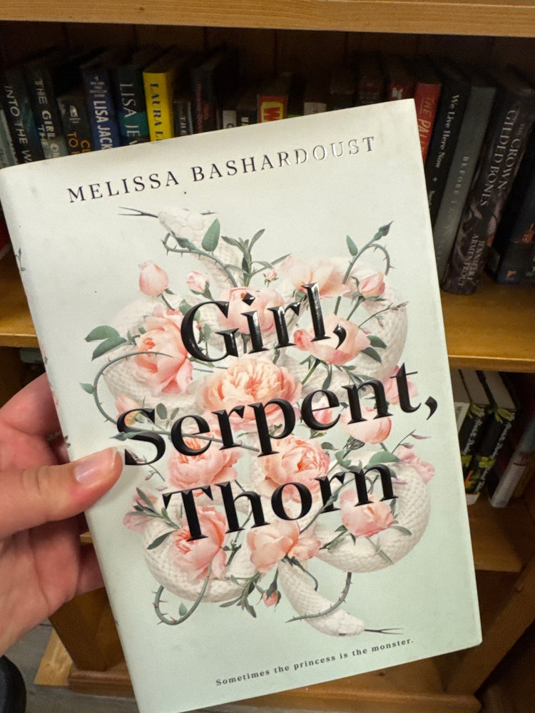 Girl, Serpent, Thorn hardcover book by Melissa Bashardoust with mint green cover art