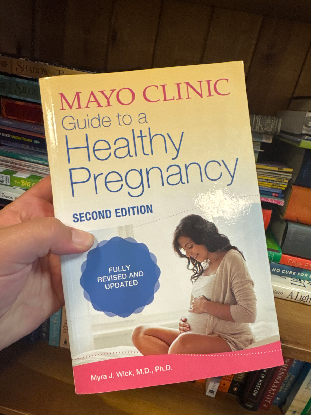 Mayo Clinic Guide to a Healthy Pregnancy softcover book by Myra Wick MD