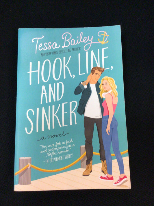 Hook Line and Sinker paperback by Tessa Bailey with dock illustration cover