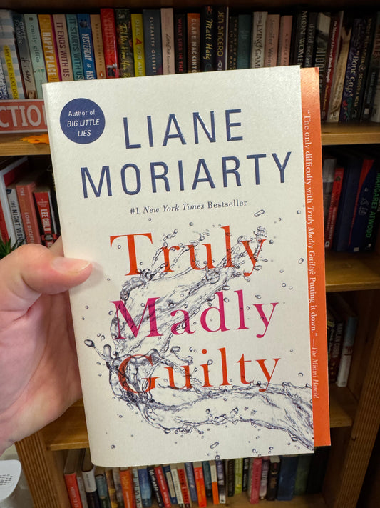 Truly Madly Guilty