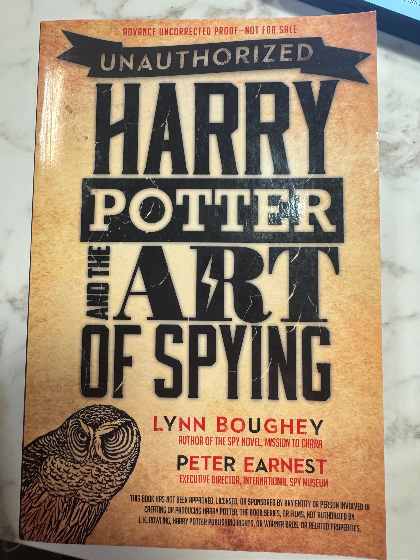 Unauthorized Harry Potter and the Art of Spying