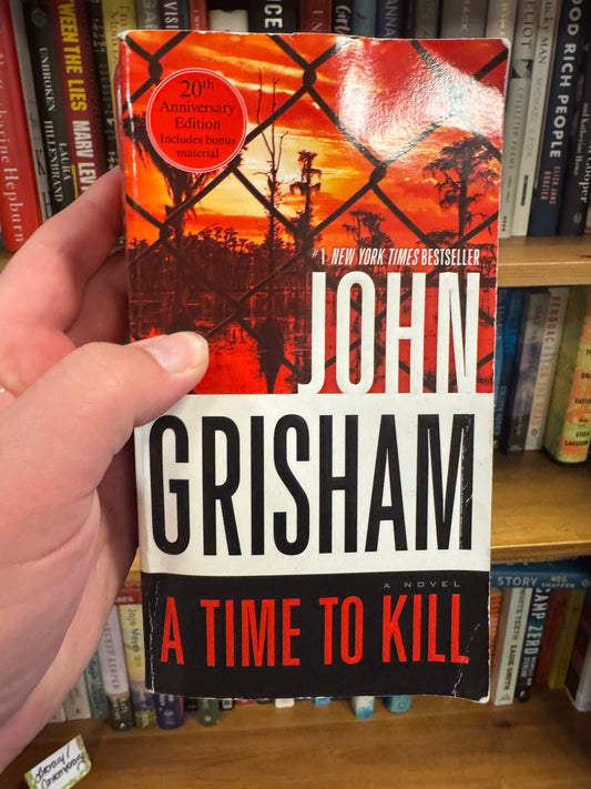 A Time to Kill