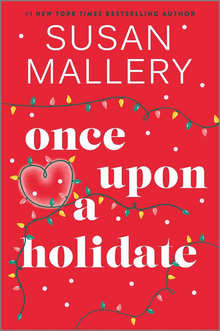 Book cover of 'Once Upon a Holidate' by Susan Mallery with festive design elements on a red background.