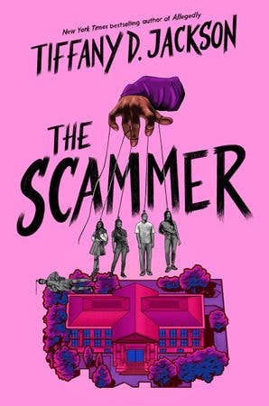 The Scammer young adult thriller hardcover by Tiffany D. Jackson with pink cover art