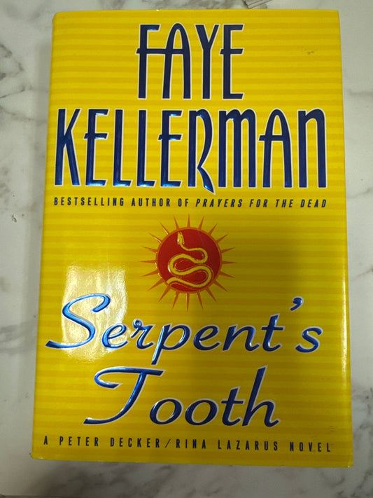 Serpent's Tooth hardcover book by Faye Kellerman, Peter Decker/Rina Lazarus mystery novel with gold snake cover art