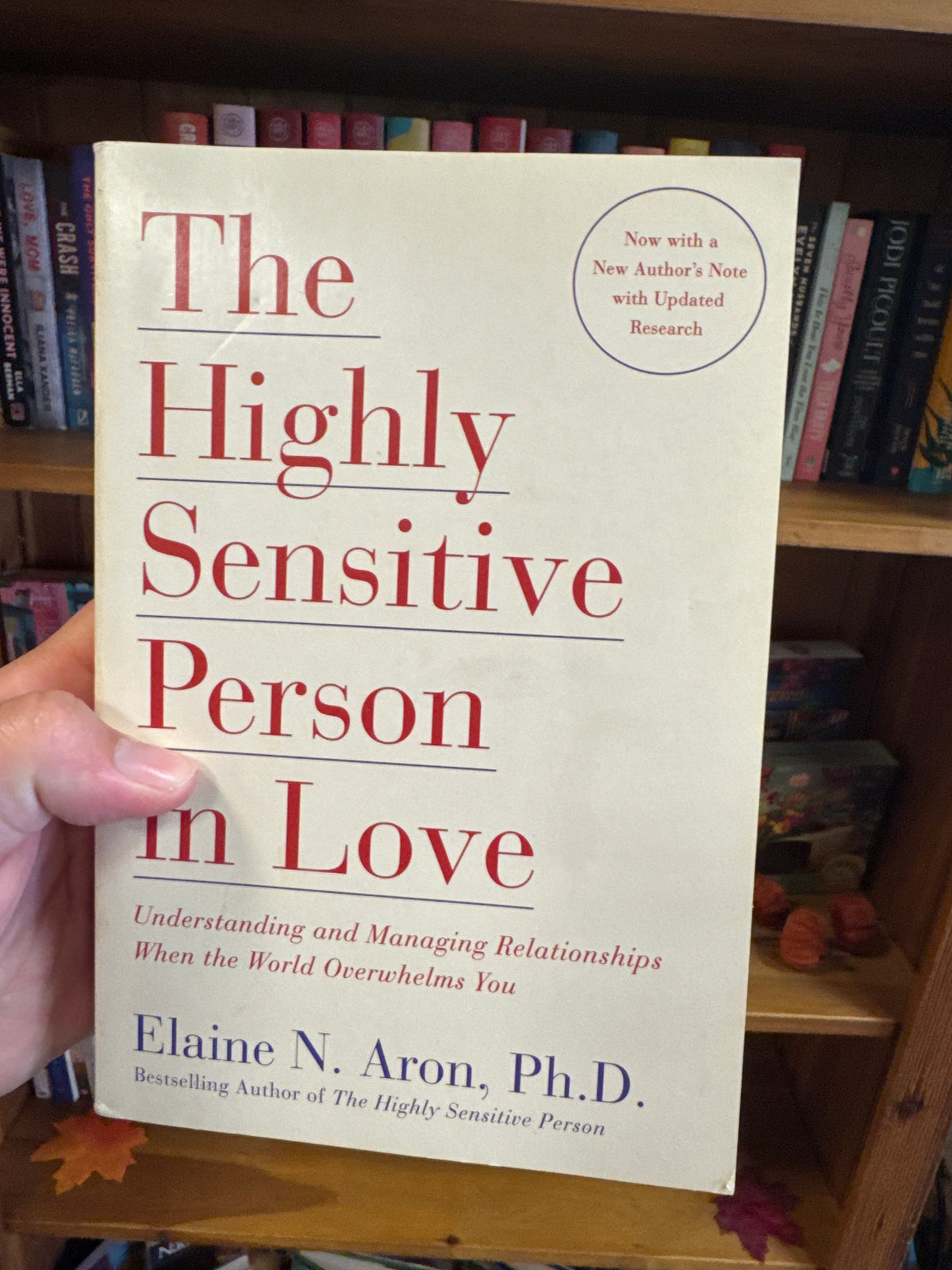 The Highly Sensitive Person in Love hardcover book by Elaine N. Aron with new author's note