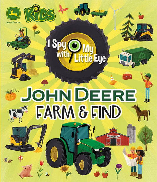 John Deere Kids Farm & Find (I Spy with My Little Eye)