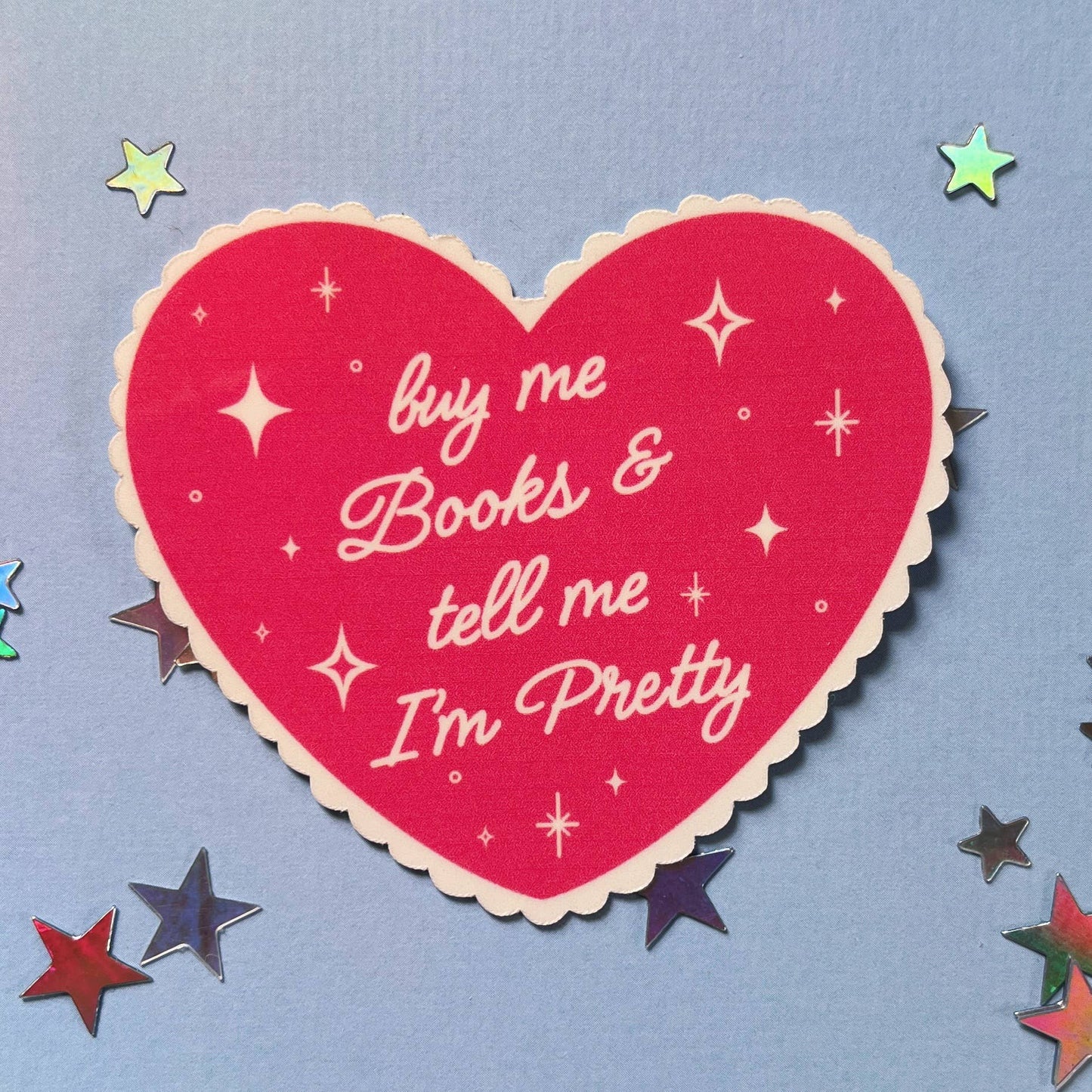 Buy Me Books And Tell Me I’m Pretty Waterproof Sticker: Black