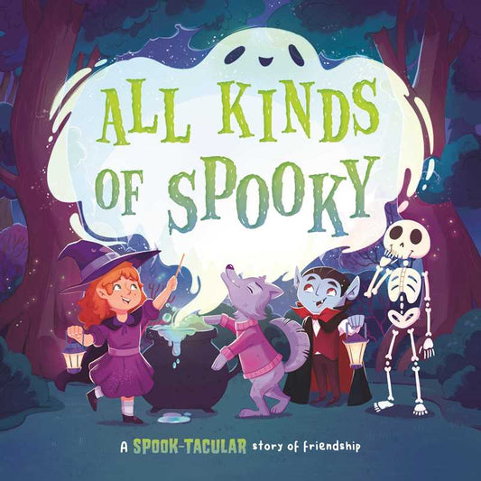 All Kinds of Spooky: a SPOOK-tacular Story of Friendship by IglooBooks: Board Books; 24 pages / English
