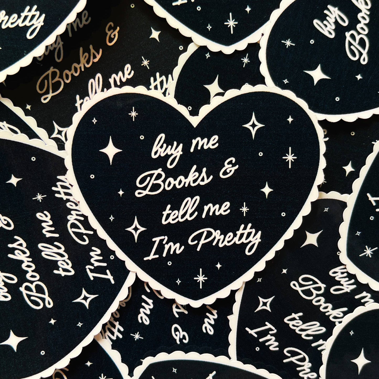 Buy Me Books And Tell Me I’m Pretty Waterproof Sticker: Black