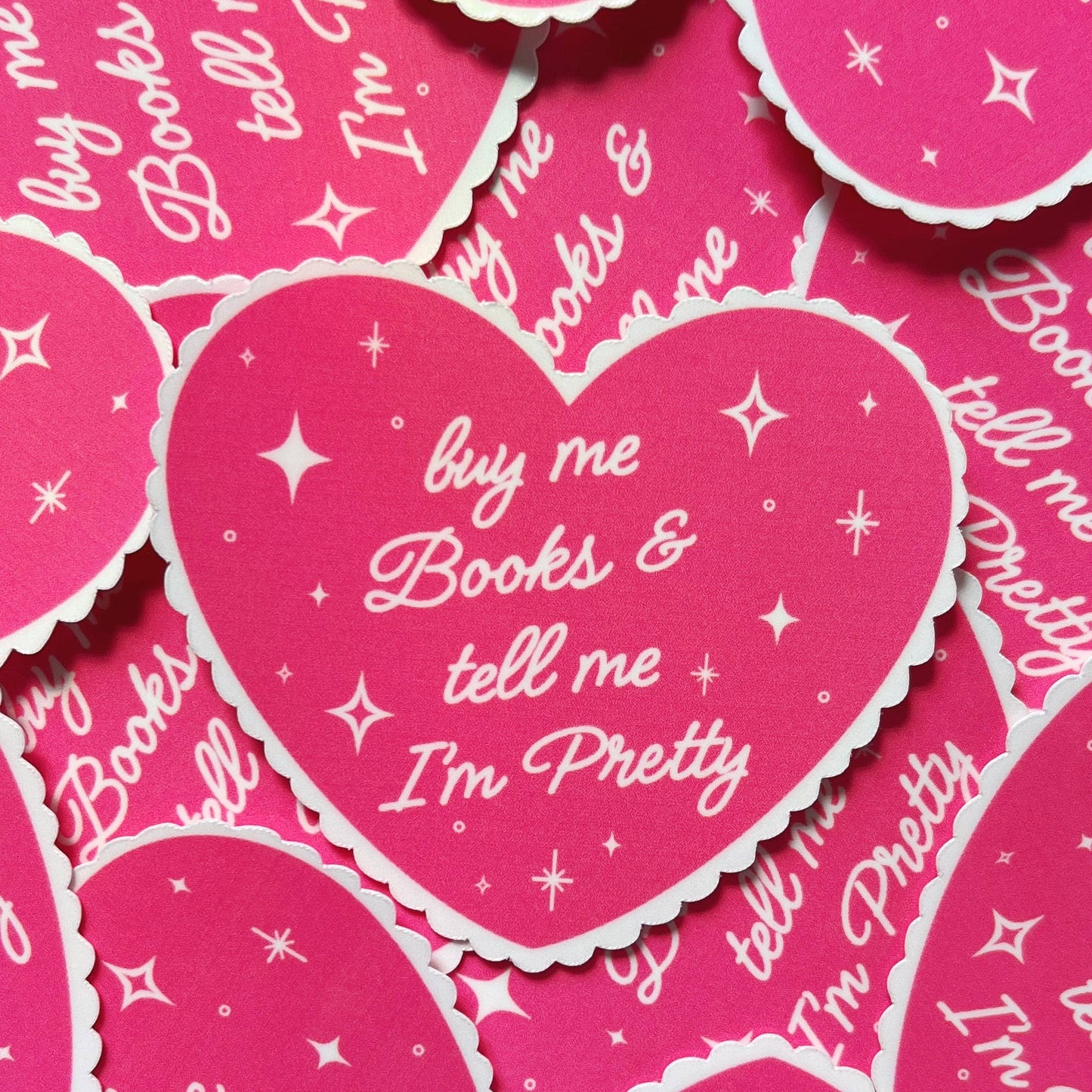 Buy Me Books And Tell Me I’m Pretty Waterproof Sticker: Black