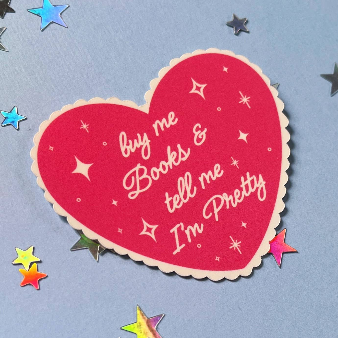 Buy Me Books And Tell Me I’m Pretty Waterproof Sticker: Black