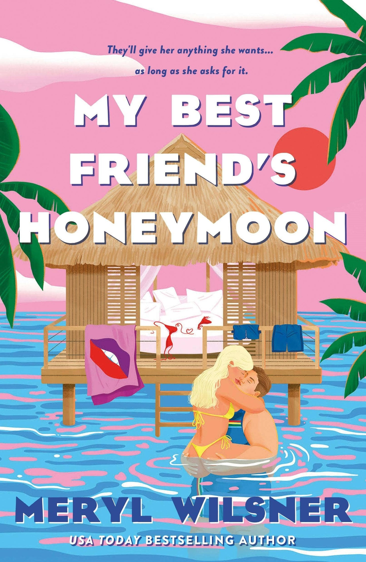 My Best Friend's Honeymoon:  #2