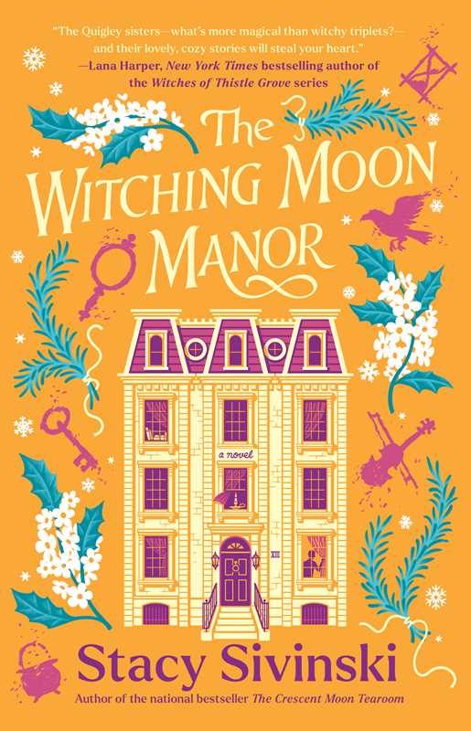 Witching Moon Manor by Stacy Sivinski: Paperback; 336 pages / English